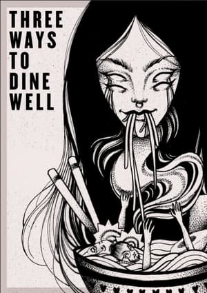 Poster Three Ways to Dine Well 2022