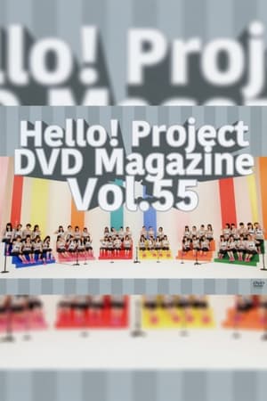 Télécharger Hello! Project DVD Magazine Vol.55 ou regarder en streaming Torrent magnet 