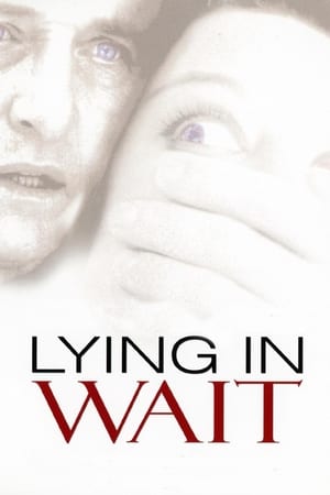 Lying in Wait 2001