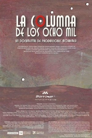 Nonton film La Columna de los ocho mil (2005) terbaru sub indo Nonton film La Columna de los ocho mil (2005) terbaru sub indo