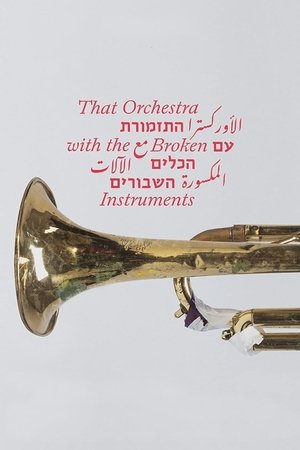 That Orchestra with the Broken Instruments (2025)