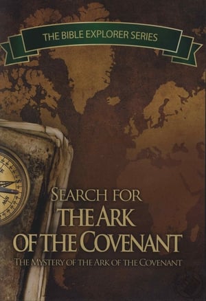 The Search for the Ark of the Covenant 2008