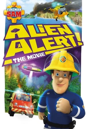 Poster Fireman Sam: Alien Alert! The Movie 2017