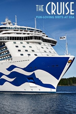 The Cruise: Fun Loving Brits At Sea (2023)