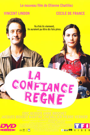 La confiance règne 2004