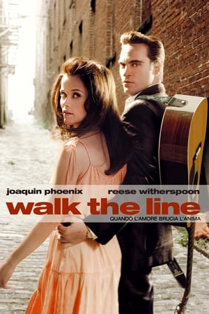 Poster Quando l'amore brucia l'anima - Walk the Line 2005