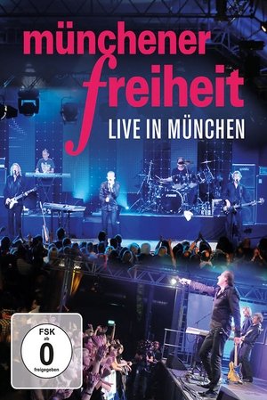 Nonton film Münchener Freiheit - Live in München (2011) terbaru sub indo