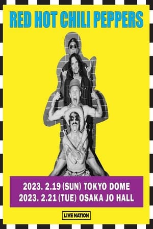 Télécharger Red Hot Chili Peppers - Live at Tokyo Dome ou regarder en streaming Torrent magnet 