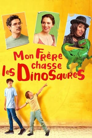 Télécharger Mon frère chasse les dinosaures ou regarder en streaming Torrent magnet 