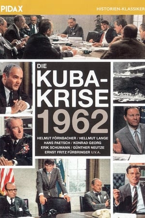 Télécharger Die Kuba-Krise 1962 ou regarder en streaming Torrent magnet 