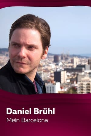Poster Daniel Brühl - Mein Barcelona 2016