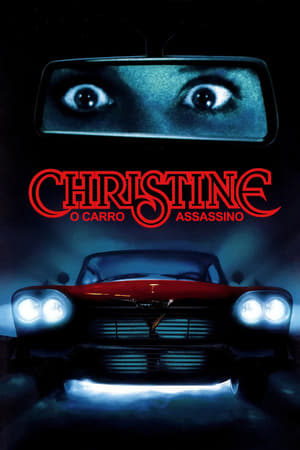 Poster Christine: O Carro Assassino 1983