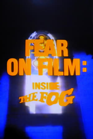 Poster Fear on Film: Inside 'The Fog' 1980