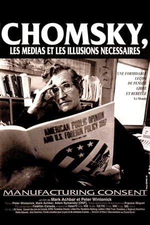 Télécharger Chomsky, les médias et les illusions nécessaires ou regarder en streaming Torrent magnet 