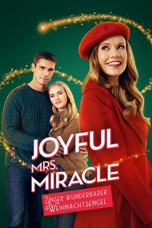 Poster Joyful Mrs. Miracle - Unser wunderbarer Weihnachtsengel 2024 Poster Joyful Mrs. Miracle - Unser wunderbarer Weihnachtsengel 2024