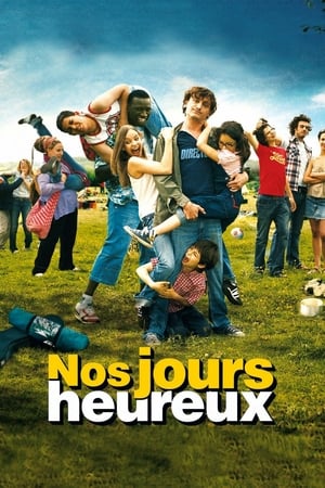 Poster Nos jours heureux 2006