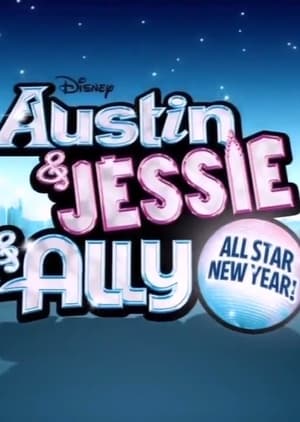 Austin & Jessie & Ally All Star New Year 2012