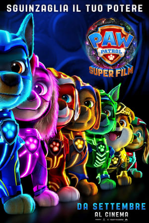 Paw Patrol: Il Super Film 2023