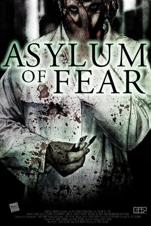 Watch Asylum of Fear 2018 Full Movie