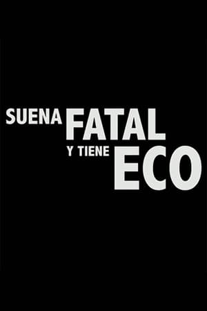 Image Suena fatal y tiene eco