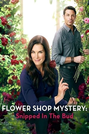 Flower Shop Mystery: Snipped in the Bud 2016