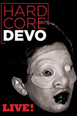 Poster Devo: Hardcore Live! 2015