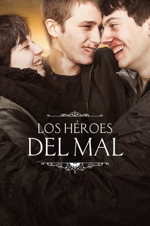 Los héroes del mal 2015