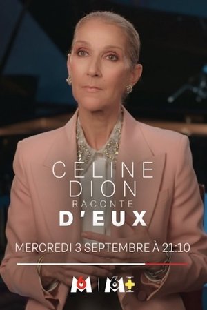 Céline Dion raconte D'eux (2025)