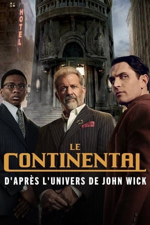 Le Continental : d'après l'univers de John Wick en streaming ou téléchargement 