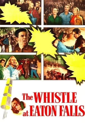 Poster The Whistle at Eaton Falls 1951
