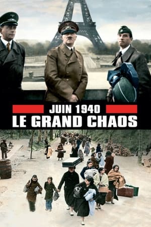 Image June 1940, the Great Chaos