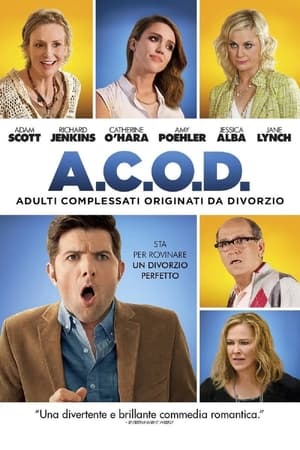 Poster A.C.O.D. - Adulti complessati originati da divorzio 2013