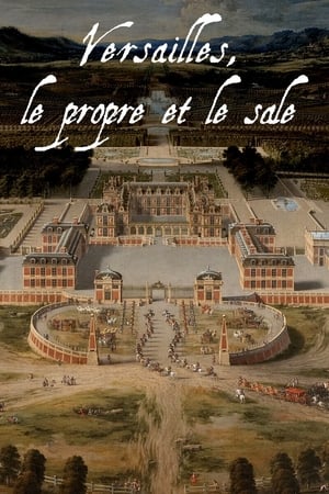 Image Versailles : Le propre et le sale