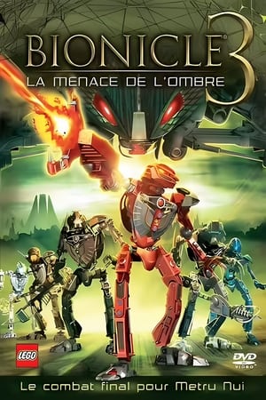 Télécharger Bionicle 3 : La Menace de l'Ombre ou regarder en streaming Torrent magnet 