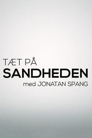 Tæt på sandheden med Jonatan Spang Saison 7 2024