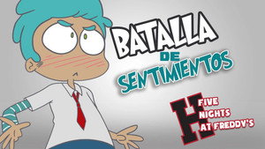Five Nights at Freddy's: High School Season 3 :Episode 10  Batalla de Sentimientos
