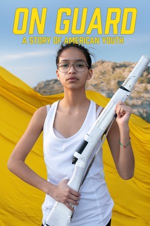On Guard: A Story of American Youth (2025)