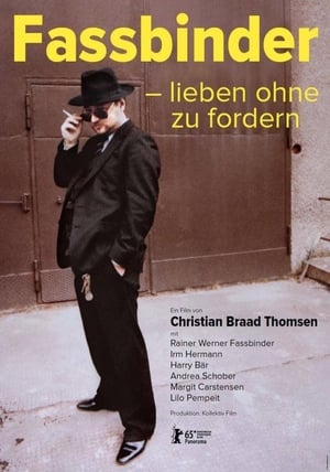 Télécharger Fassbinder – lieben ohne zu fordern ou regarder en streaming Torrent magnet 