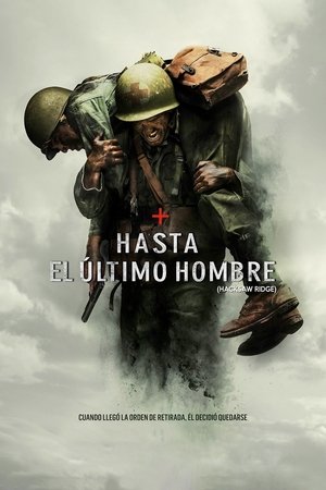 Hasta El Último Hombre 2016