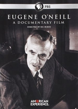 Eugene O’Neill: A Documentary Film 2006