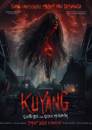 Poster Kuyang: Sekutu Iblis Yang Selalu Mengintai 2024