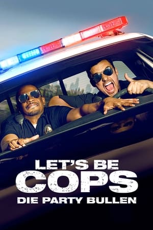 Poster Let's be Cops - Die Party Bullen 2014