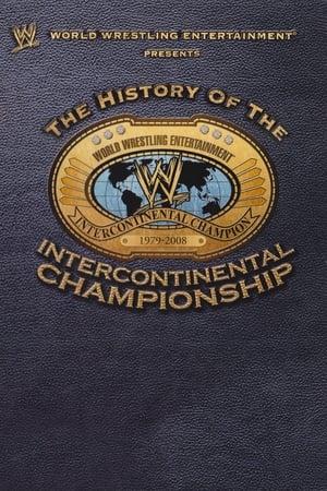 Télécharger WWE: The History Of The Intercontinental Championship ou regarder en streaming Torrent magnet 