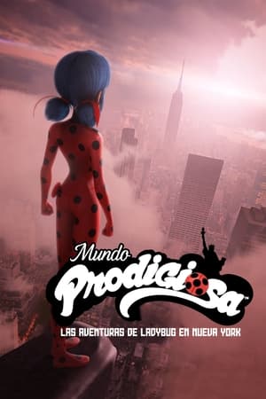 Poster Mundo prodigiosa: Las aventuras de Ladybug en Nueva York 2020