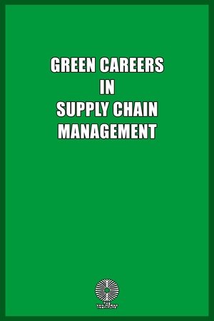 Image Green Careers in Supply Chain Management