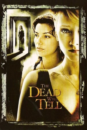 Poster The Dead Will Tell 2004