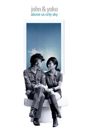 Poster John & Yoko: Above Us Only Sky 2018