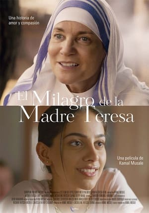 El milagro de la Madre Teresa 2022