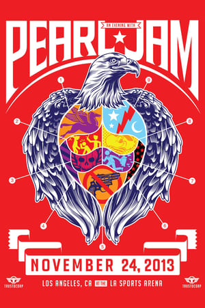 Pearl Jam: Los Angeles 2013 - Night 2 2013