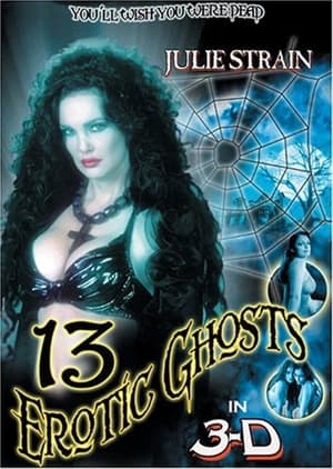 Thirteen Erotic Ghosts 2002